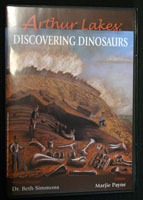 Arthur Lakes:  Discovering Dinosaurs